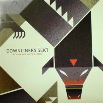 Downliners Sekt - We Make Hits Not The Public  - DBOOT