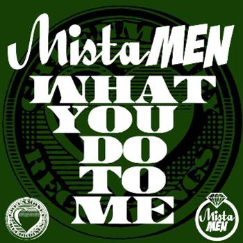 Mista Men - GreenMoney Recordings