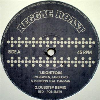 Evergreen, Landlord, & Ruckspin - Righteous EP  - Reggae Roast