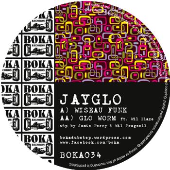 Jayglo / Jayglo & Wil Blaze - Boka Records