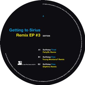 Duffstep - Getting To Sirius Remix EP #3 - Join The Dots Music