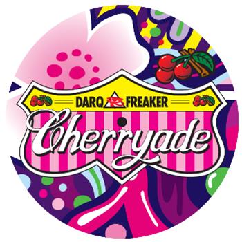 Darq E Freaker - Cherryade EP - Oilgang