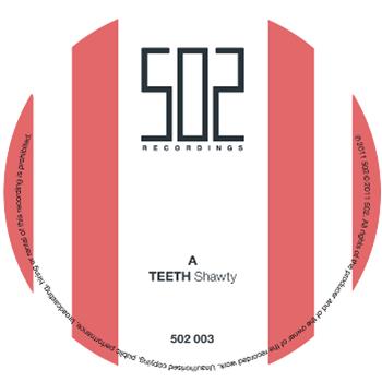 Teeth - 502 Recordings