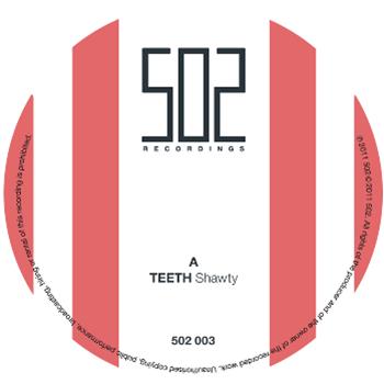 Teeth - 502 Recordings