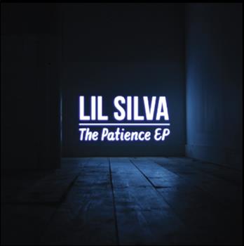 Lil Silva - The Patience EP - Good Years