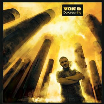 Von D - Daydreaming LP (2 x 12") - Boka Records