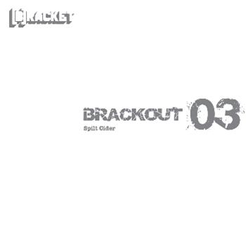 Bracket - Spilt Cider - Brackout