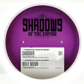 Crushington & Black Sun Empire - Shadows of the Empire