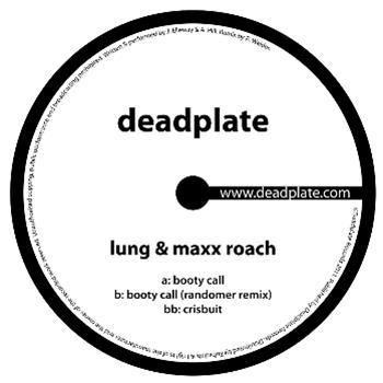 Lung & Maxx Roach - Deadplate Records