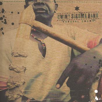 Owiny Sigoma Band / Tafsiri Sound - Brownswood Recordings