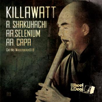 Killawatt - Wheel & Deal Records