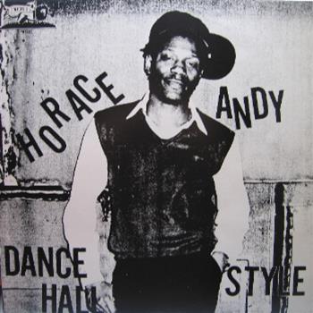 Horace Andy – Dance Hall Style LP - Wackies