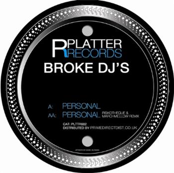 BROKE DJS - PLATTER