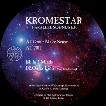 Kromestar - Cosmic Bridge Records