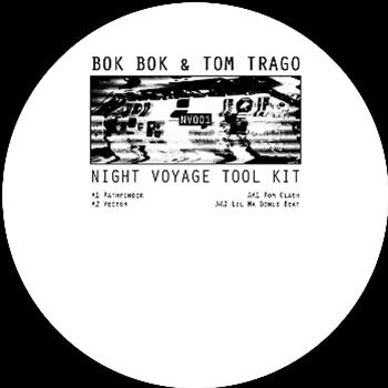 Bok Bok & Tom Trago - Night Voyage Tool Kit - Night Voyage Bok Bok & Tom Trago - Night Voyage Tool Kit - Night Voyage