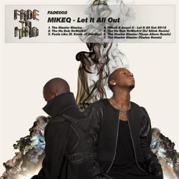 MikeQ - Let It All Out EP (Night Slugs USA Off Shoot) - Fade To Mind