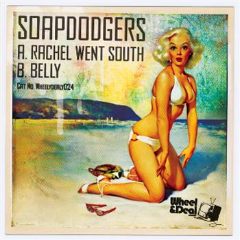 Soap Dodgers - Wheel & Deal Records