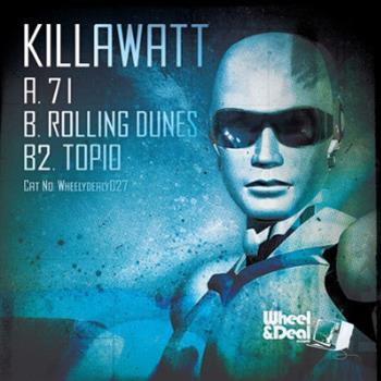 Killawatt - Wheel & Deal Records