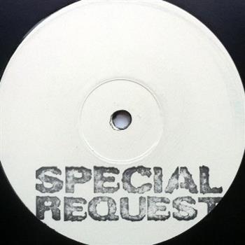 Special Request (Paul Woolford Mixes) - SPECIALREQEP1 Special Request (Paul Woolford Mixes) - SPECIALREQEP1