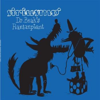 Siruismo - Dr Beaks Rantanplant - Monkeytown Records