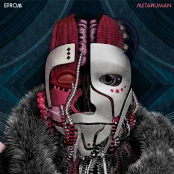 Eprom – Metahuman LP - Rwina
