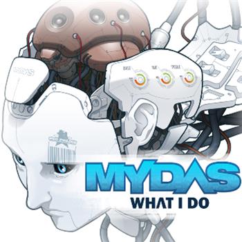 Mydas - What I Do EP - Dub Police Records