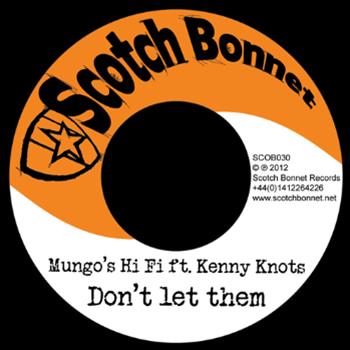 Mungos Hi Fi ft Kenny Knots - Scotch Bonnet Records