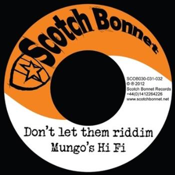 Mungos Hi Fi ft. Earl Sixteen & Wild Life - Scotch Bonnet Records