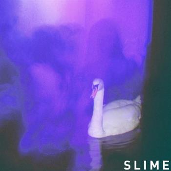 Slime - Increases II - Get Me!