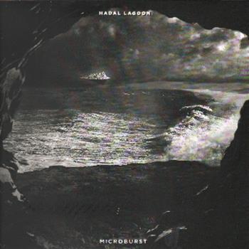 Microburst - Hadal Lagoon EP - Svetlana Industries Microburst - Hadal Lagoon EP - Svetlana Industries