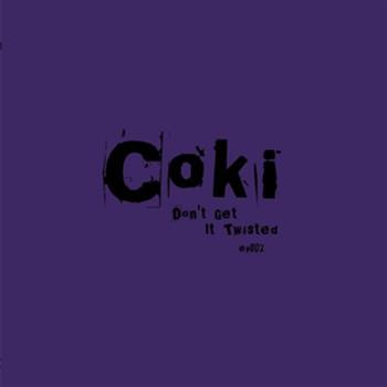 Coki - Dont Get It Twisted Vol. 2 - DMZ