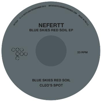 NeferTT - Blue Skies Red Soil EP - Hot Flush