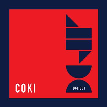 Coki - Dont Get It Twisted