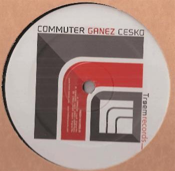 Commuter & Ganez & Cesko - Liquid EP - Treem