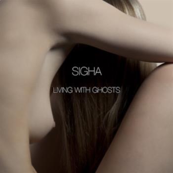 Sigha - Living With Ghosts LP - Hotflush Recordings