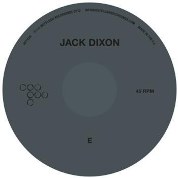 Jack Dixon - Hotflush Recordings