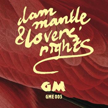 Dam Mantle & Lovers Rights - Get Me!