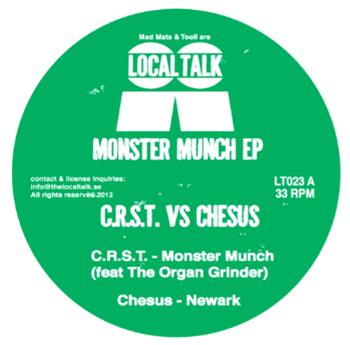 C.R.S.T vs CHESUS - MONSTER MUNCH EP - LOCAL TALK
