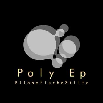 FilosofischeStilte - Poly EP - Lowriders Collective