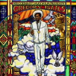 Gregory Isaacs - Gregory Isaacs Remixed - Necessary Mayhem