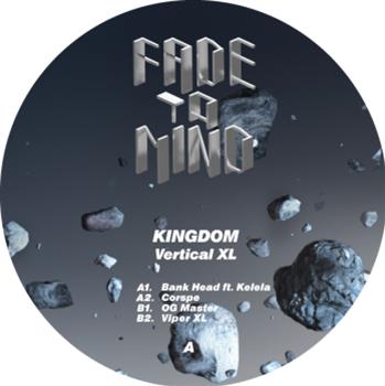 Kingdom - Vertical XL - Fade To Mind
