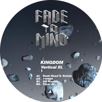 Kingdom - Vertical XL - Fade To Mind Kingdom - Vertical XL - Fade To Mind