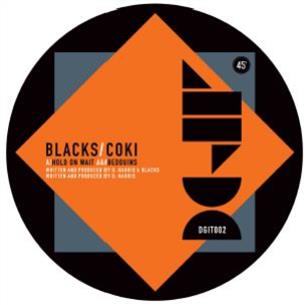 Blacks (Coki) - Dont Get It Twisted