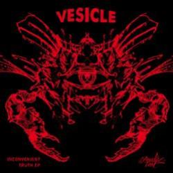 Vesicle - Inconvenient Truth EP - Paradise Lost