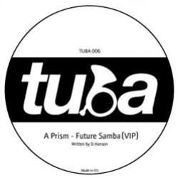 Prism - Future Samba - Tuba Records