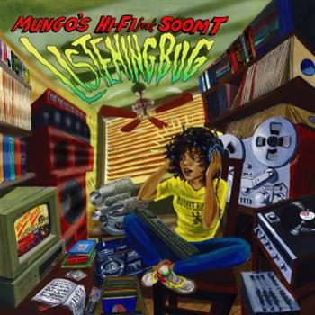 Mungos Hi Fi ft. Soom T - Listening bug EP - Scotch Bonnet Records