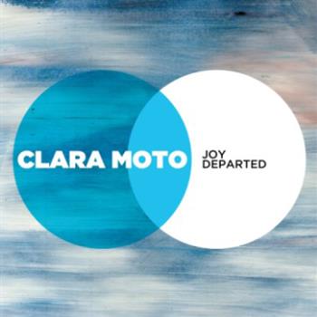 Clara Moto - Joy Departed - Infine