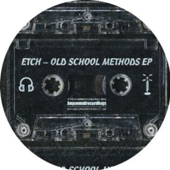Etch - Old School Methods EP - Keysound Recordings