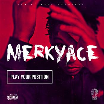 Merky ACE - Play Your Position CD - No Hats No Hoods Records