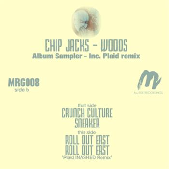 Chip Jacks - Woods - Murge Recordings
